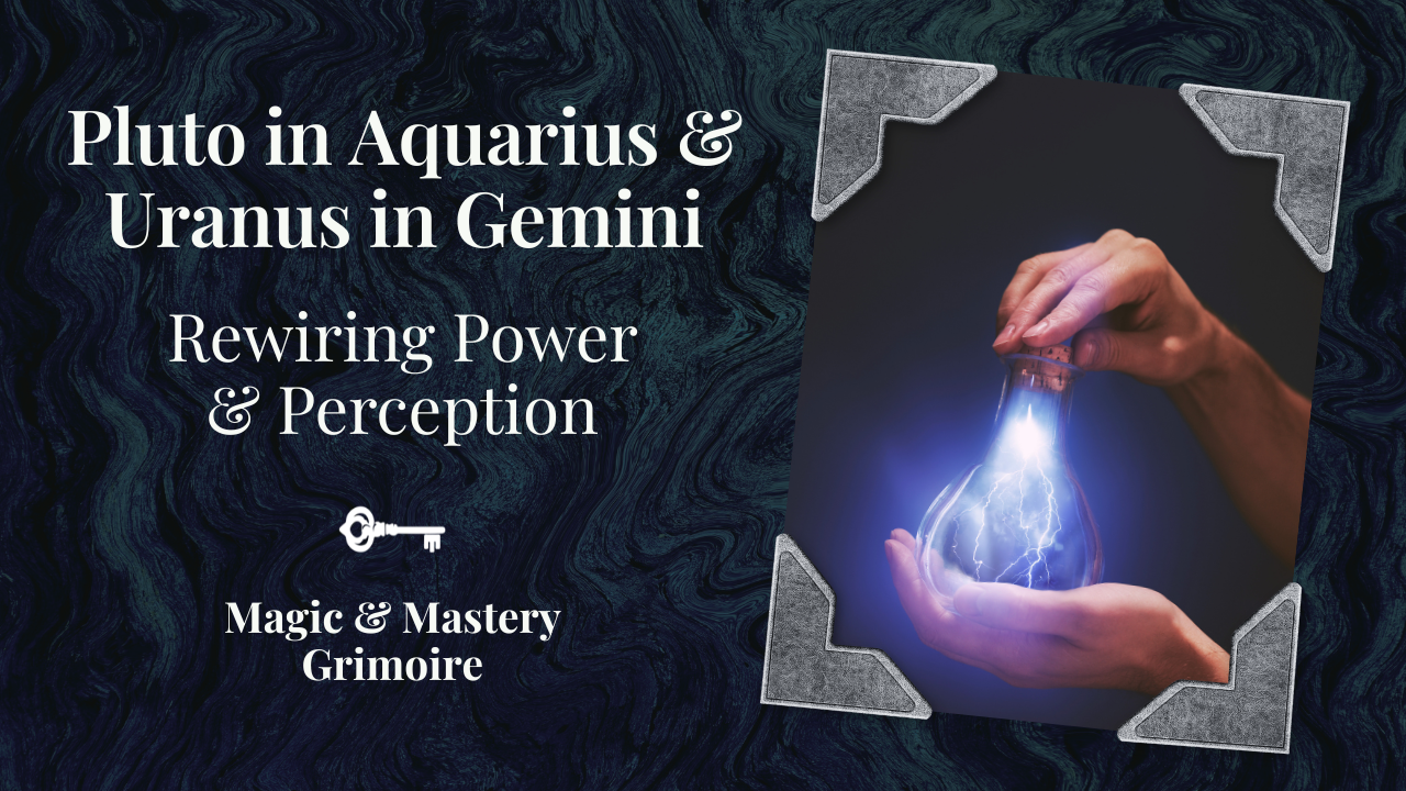 Blog post cover with the title “Pluto in Aquarius & Uranus in Gemini: Rewiring Power & Perception” and an image of hands holding a glowing light bulb with lightning inside.