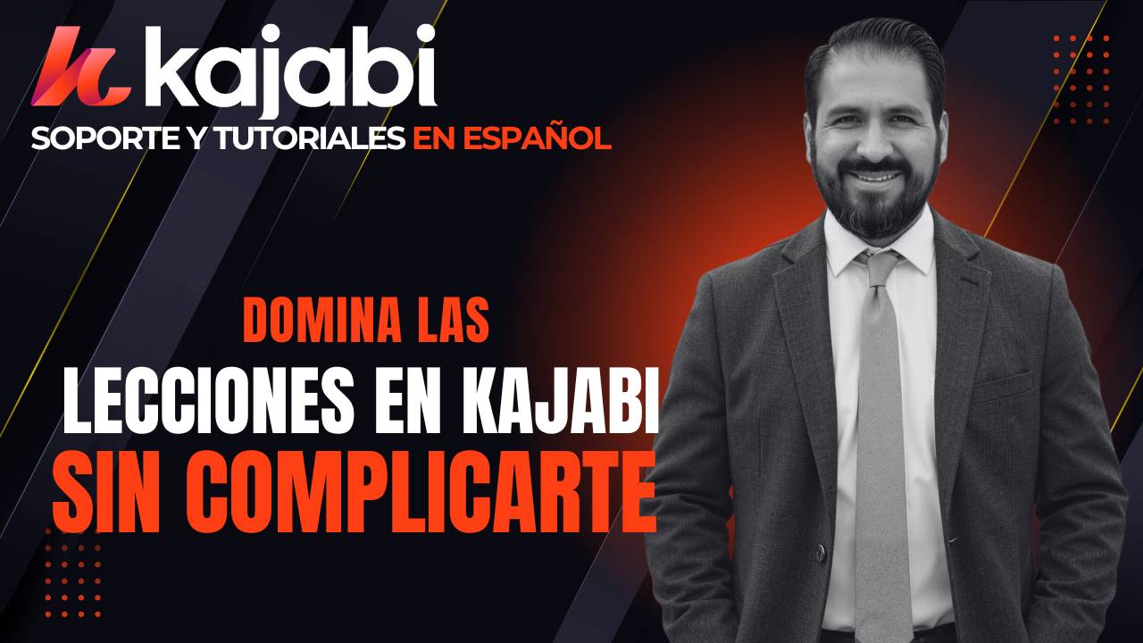 Cómo crear, editar y optimizar lecciones en Kajabi paso a paso