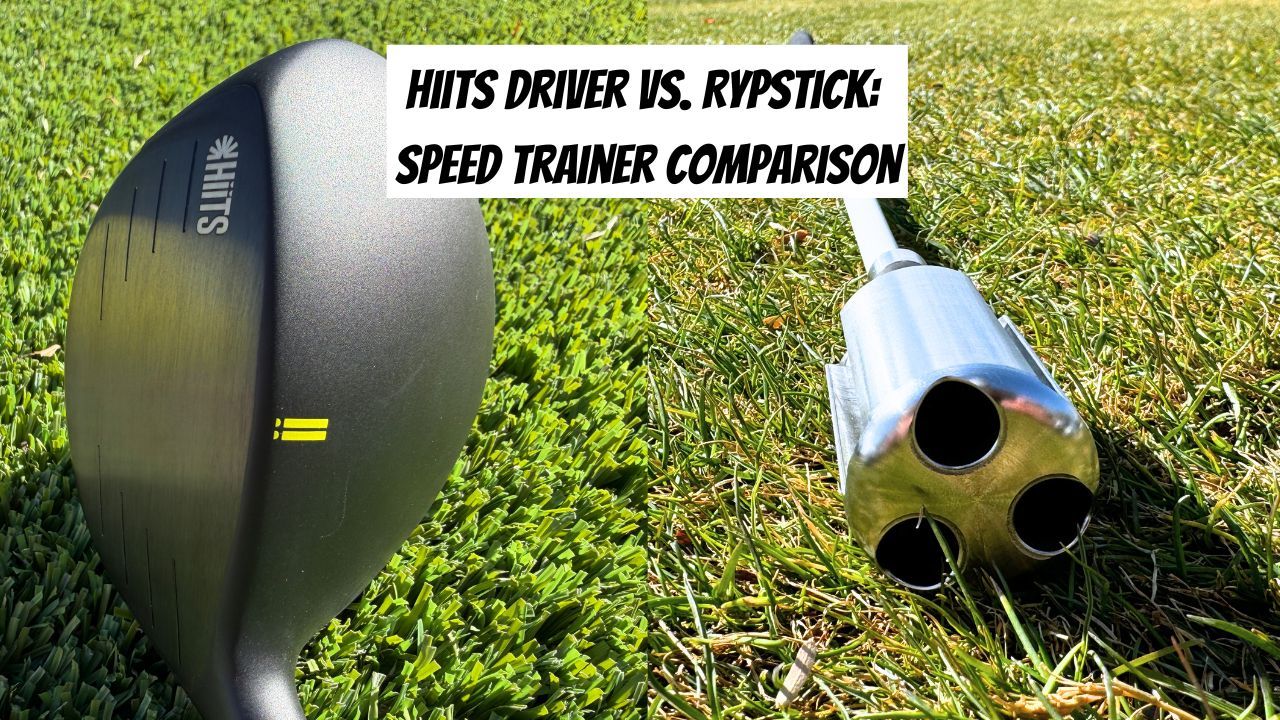HiiTs Driver vs. Rypstick