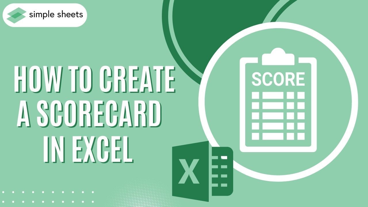 easy-to-follow-guide-on-how-to-create-a-scorecard-in-excel