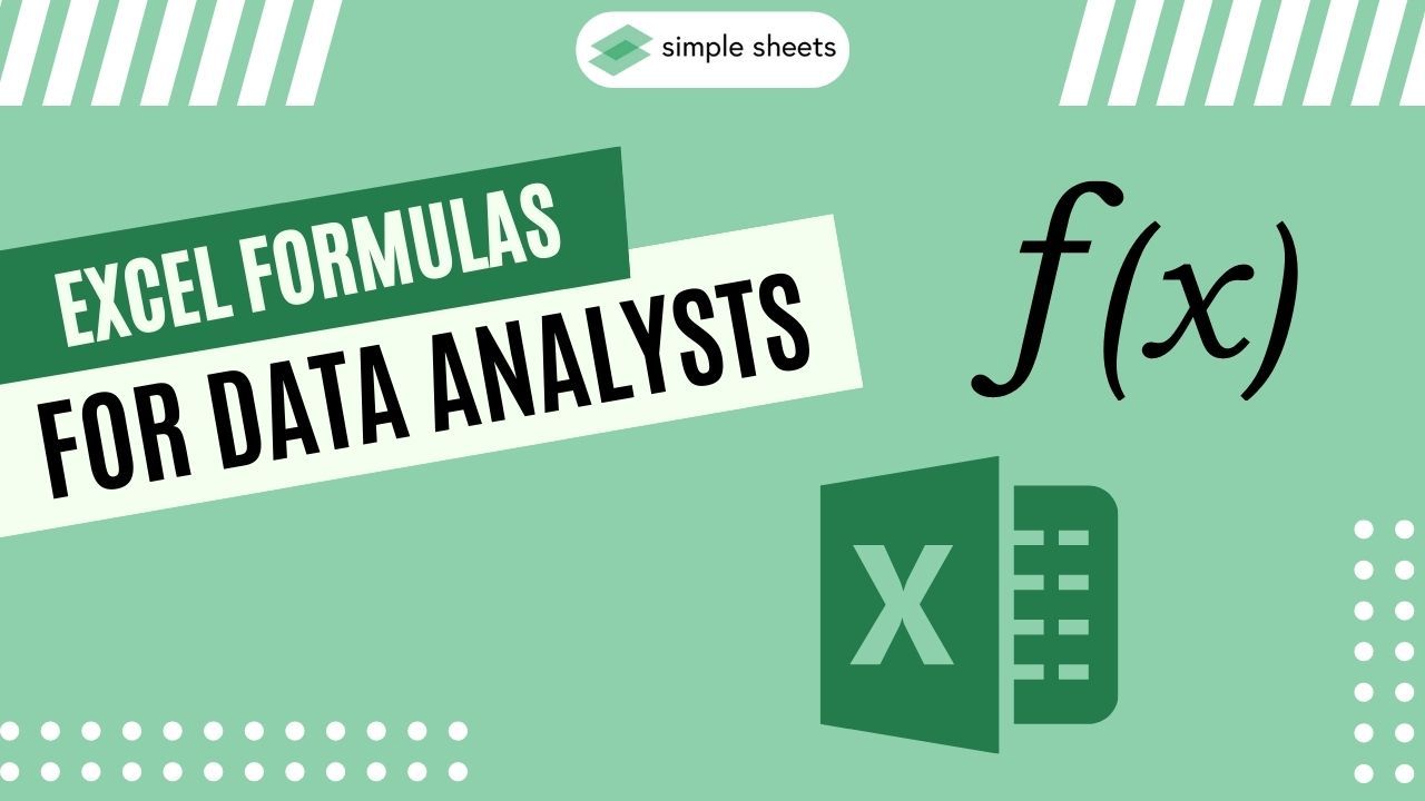 The Game Changing Excel Formulas For Data Analysts The Game Changing Excel Formulas For Data Analysts