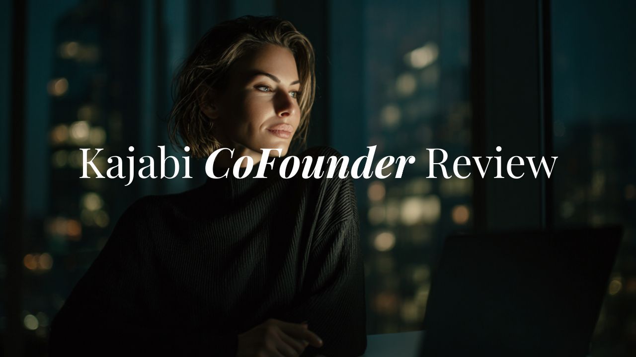 Kajabi Cofounder Review
