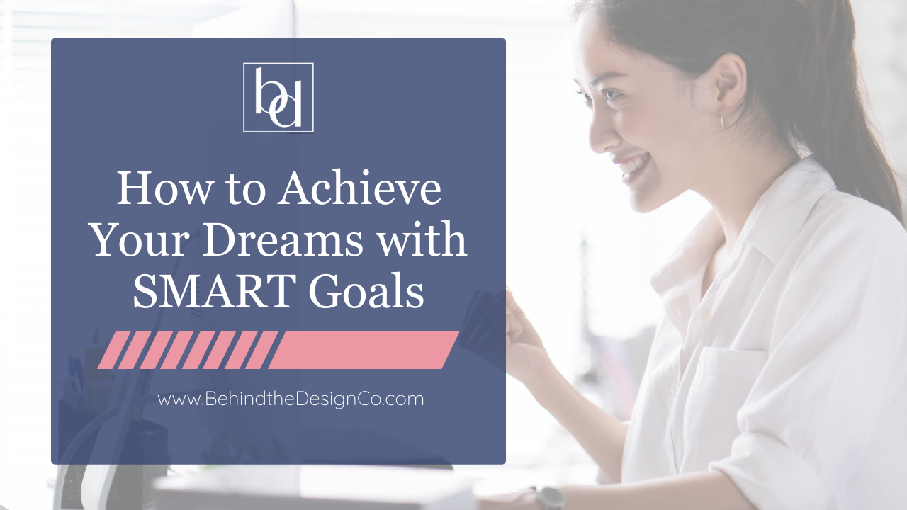 What are SMART Goals and How interior designers can achieve more