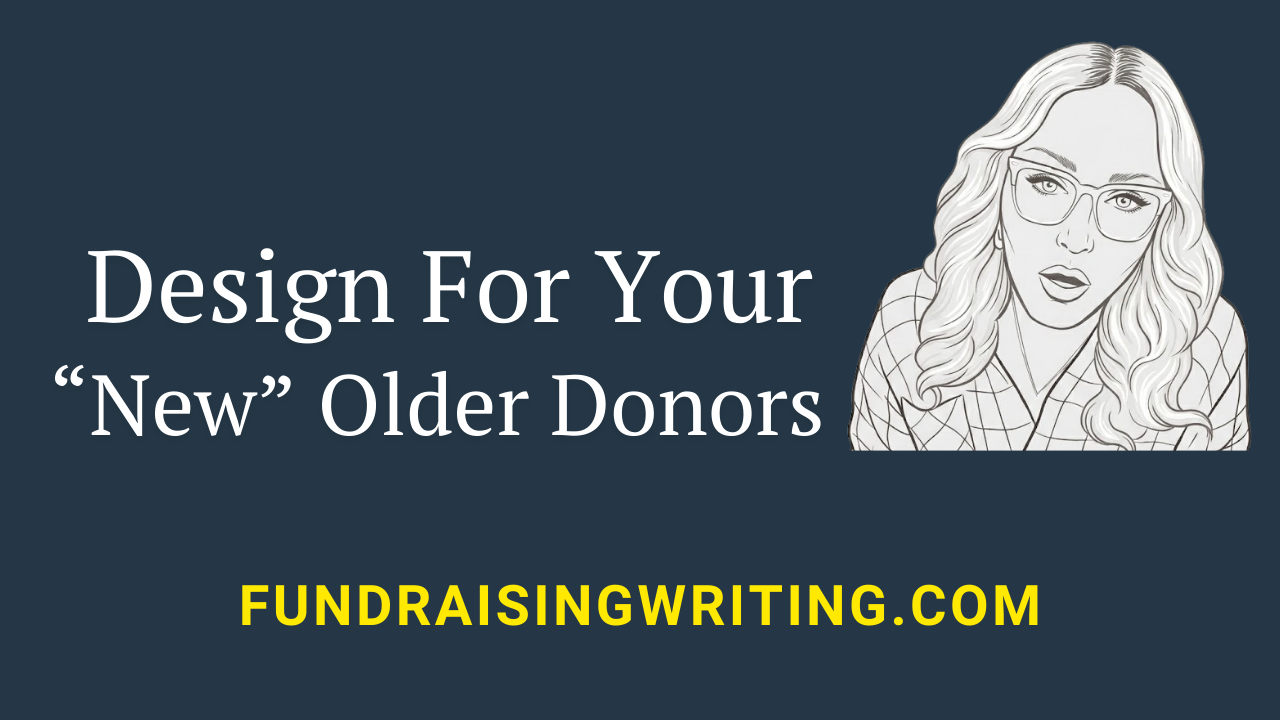 design for your new older donors
