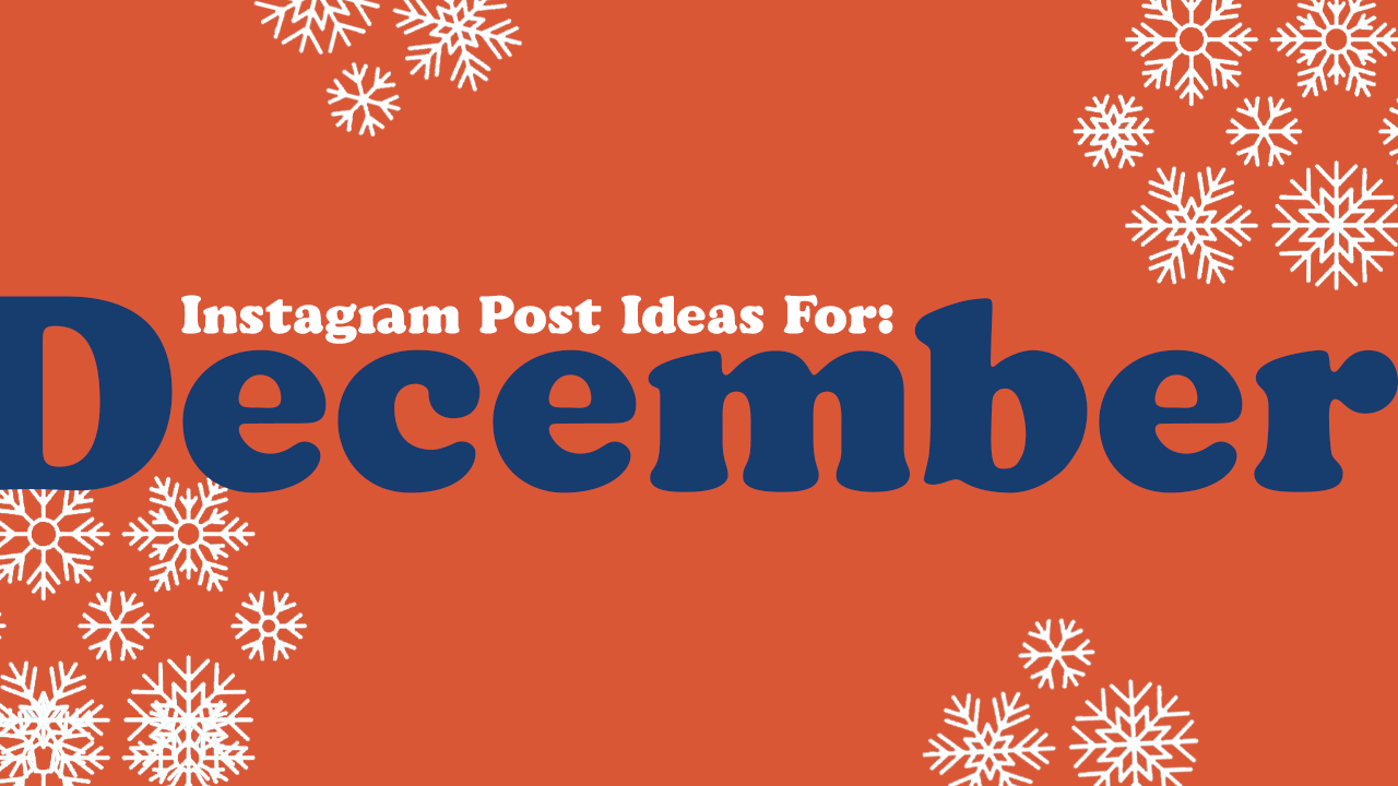 December Instagram Ideas