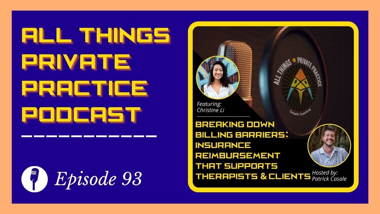 All Things Private Practice Podcast for Therapists