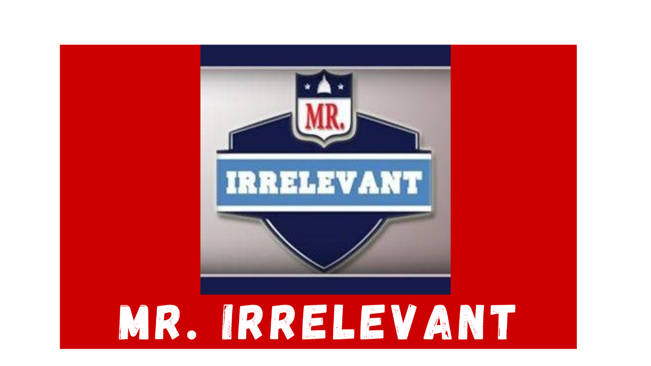 Mr. Irrelevant