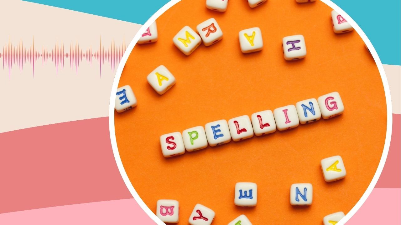 Blog header image of blocks spelling out the word 'Spelling'
