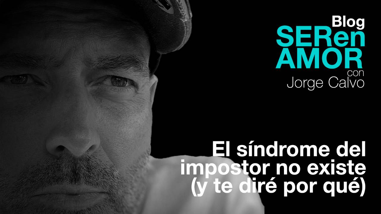 ¿Y si no soy suficiente? La verdad sobre el síndrome del impostor y cómo transformarlo en poder personal