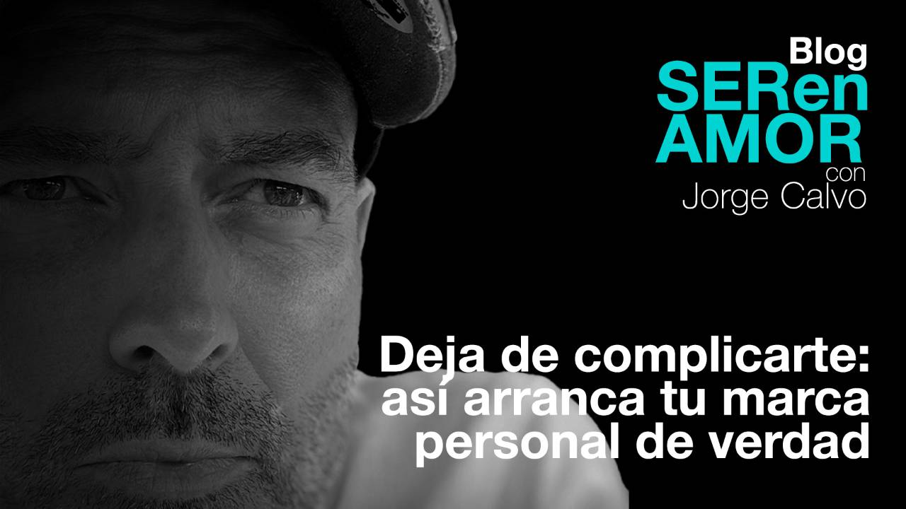 Deja de complicarte: así arranca tu marca personal de verdad