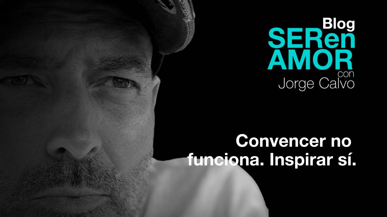 No me digas lo que tengo que hacer: inspírame con lo que haces