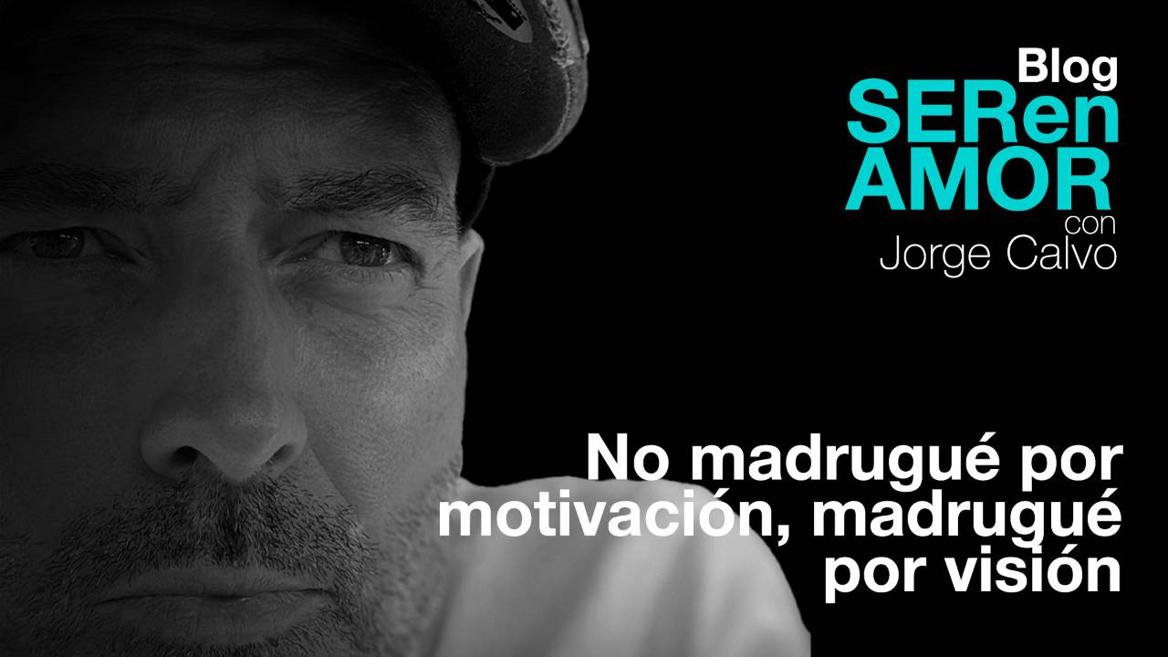 Me levanto a las 5:30… y no por disciplina, sino por oportunidades