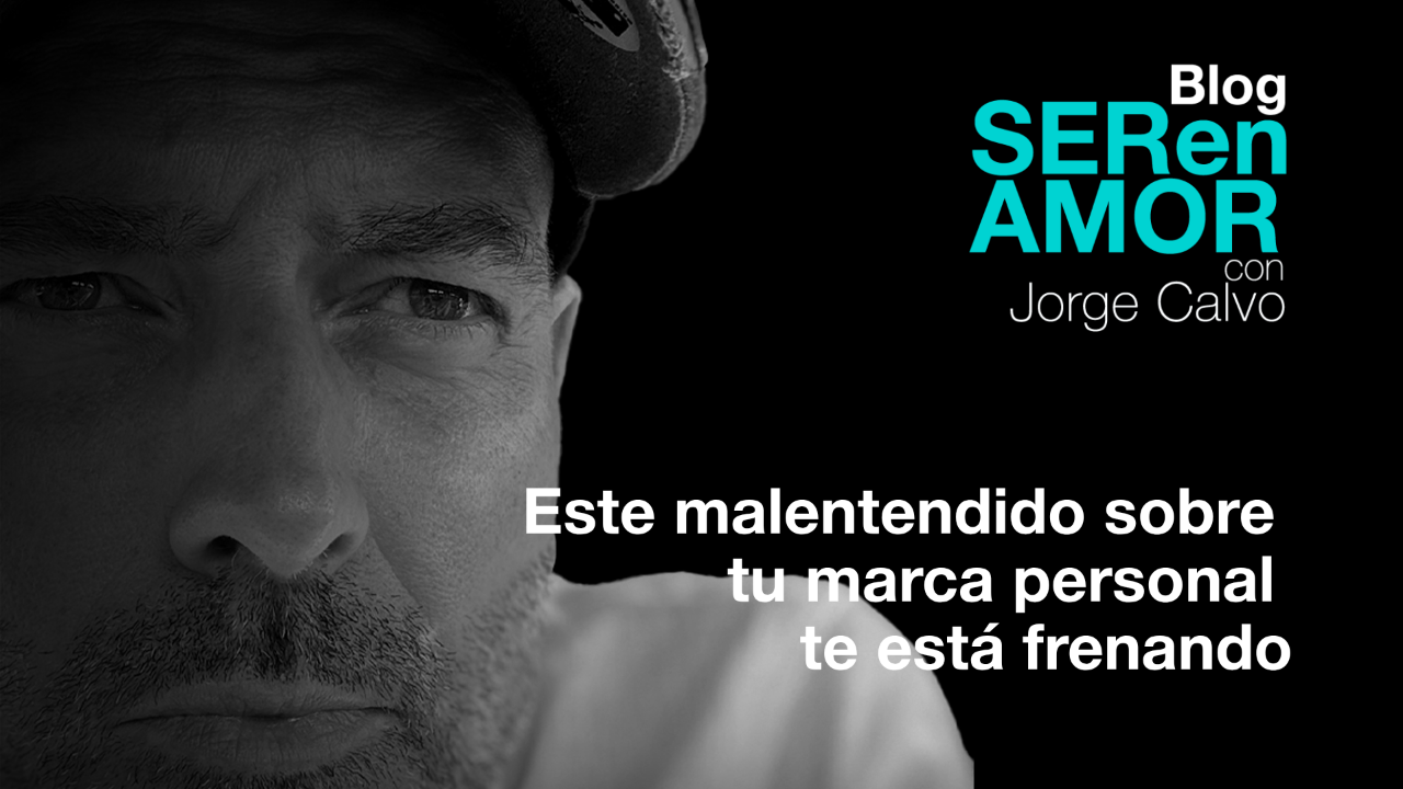 El error sobre la marca personal que te está dejando fuera de las mejores oportunidades