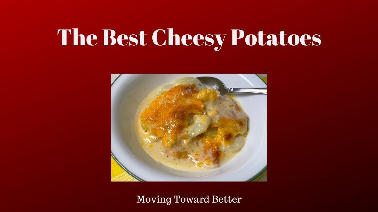 A picture of cheesy potatoes for the blog post the best cheesy potatoes