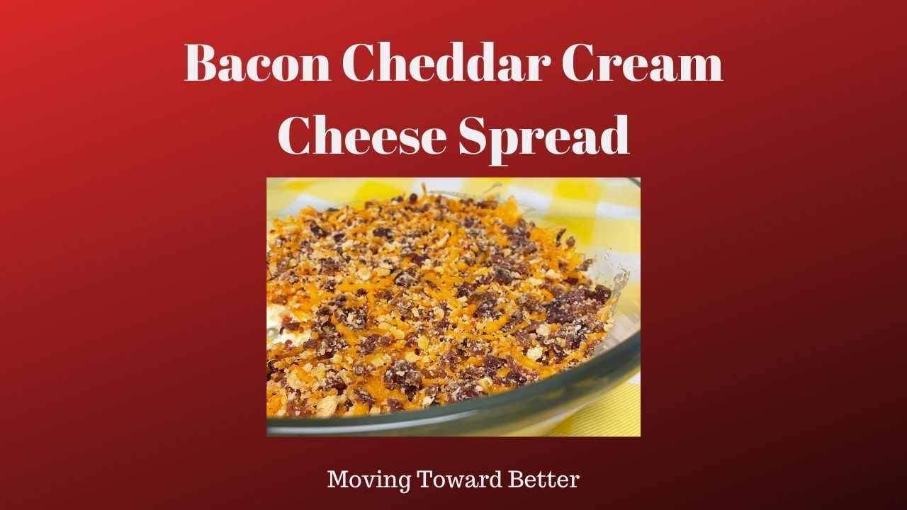 Photo of a dish of Bacon Cheddar Cream Cheese Spread for the blog post of the same name