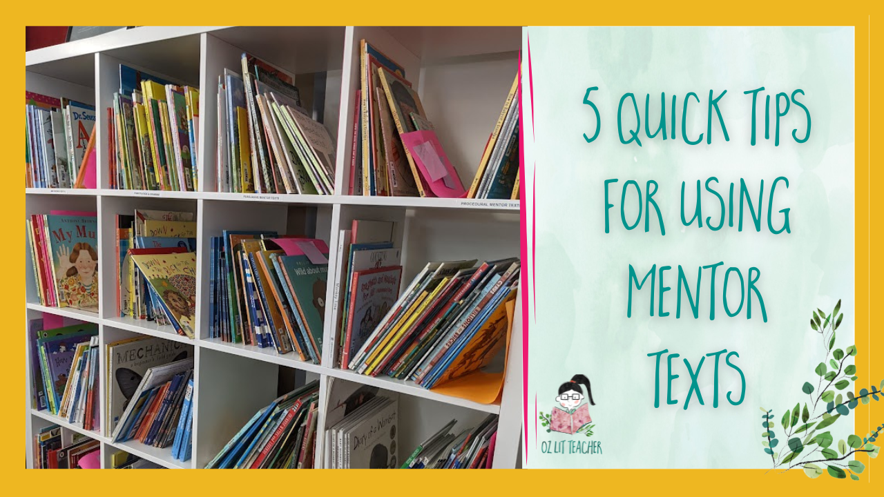 tips for using mentor texts