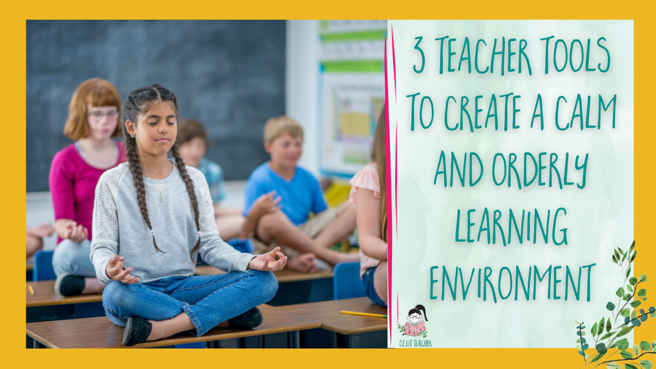 tools to make the classroom calm