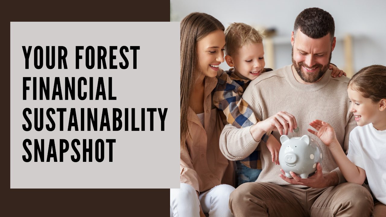 Forest Financial Sustainability Snapshot