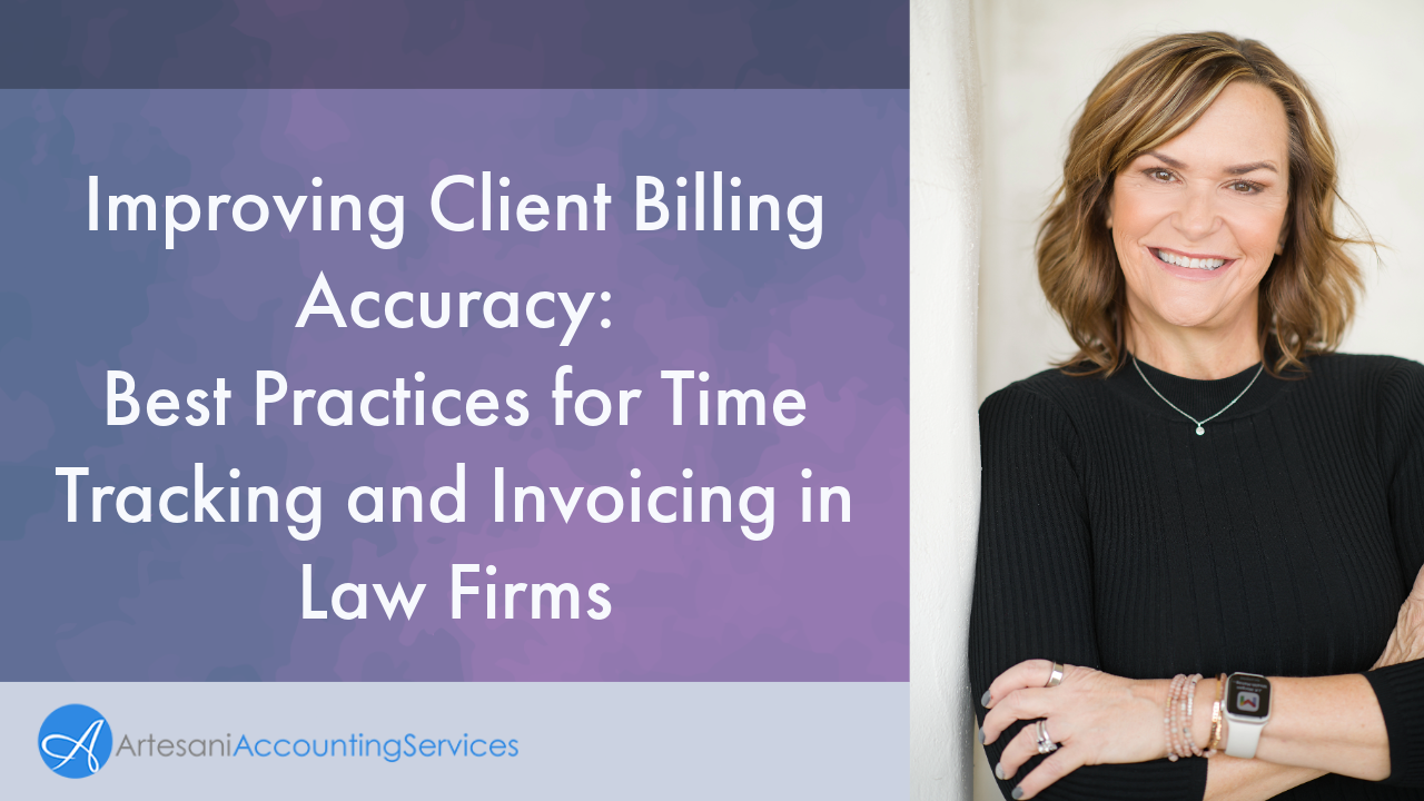 Improving Client Billing Accuracy: Best Practices for Time Tracking and Invoicing in Law Firms