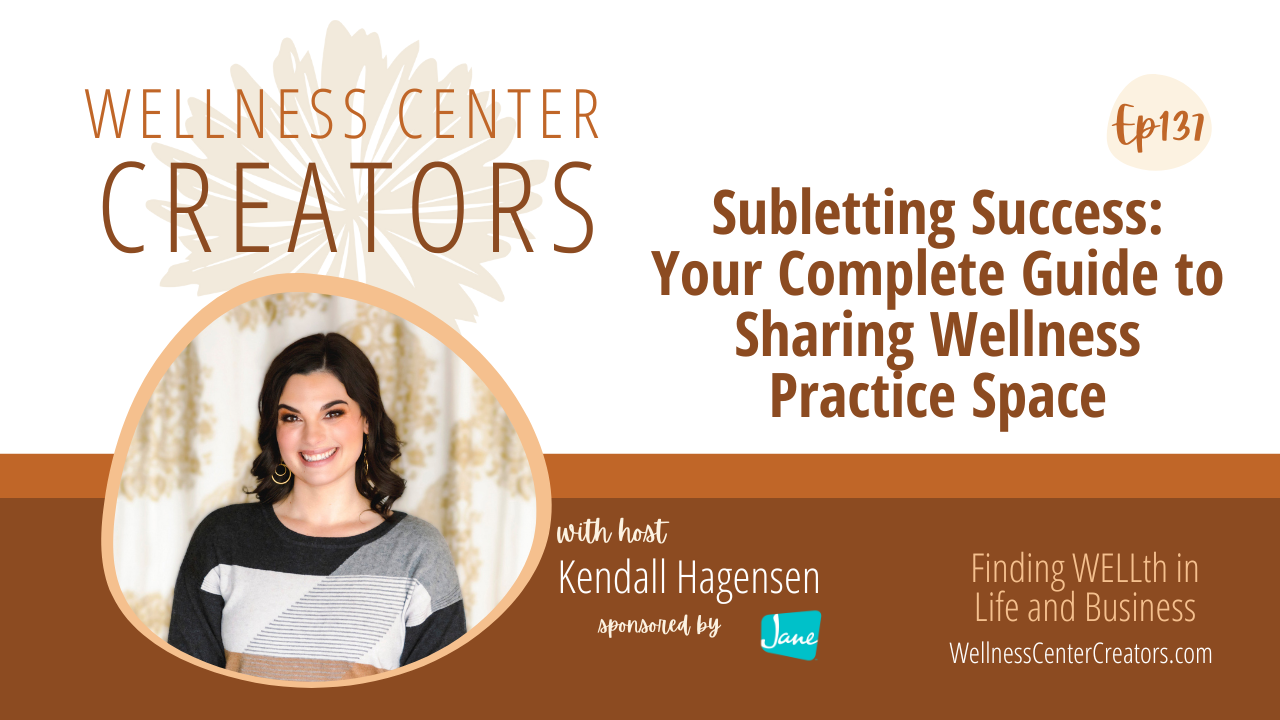 Subletting Success: Your Complete Guide to Sharing Wellness Practice Space