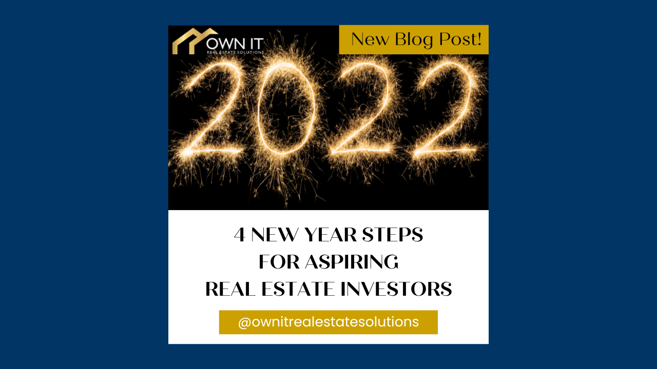 2022 New Year Tips for Aspiring Real Estate Investors