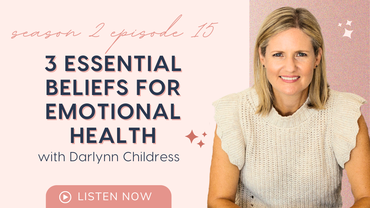 3 Essential Beliefs Kids Need For Emotional Health