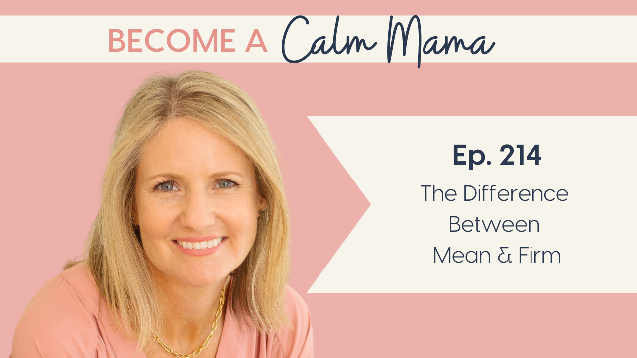 The Difference Between Mean & Firm [Stop Yelling Series, part 8]
