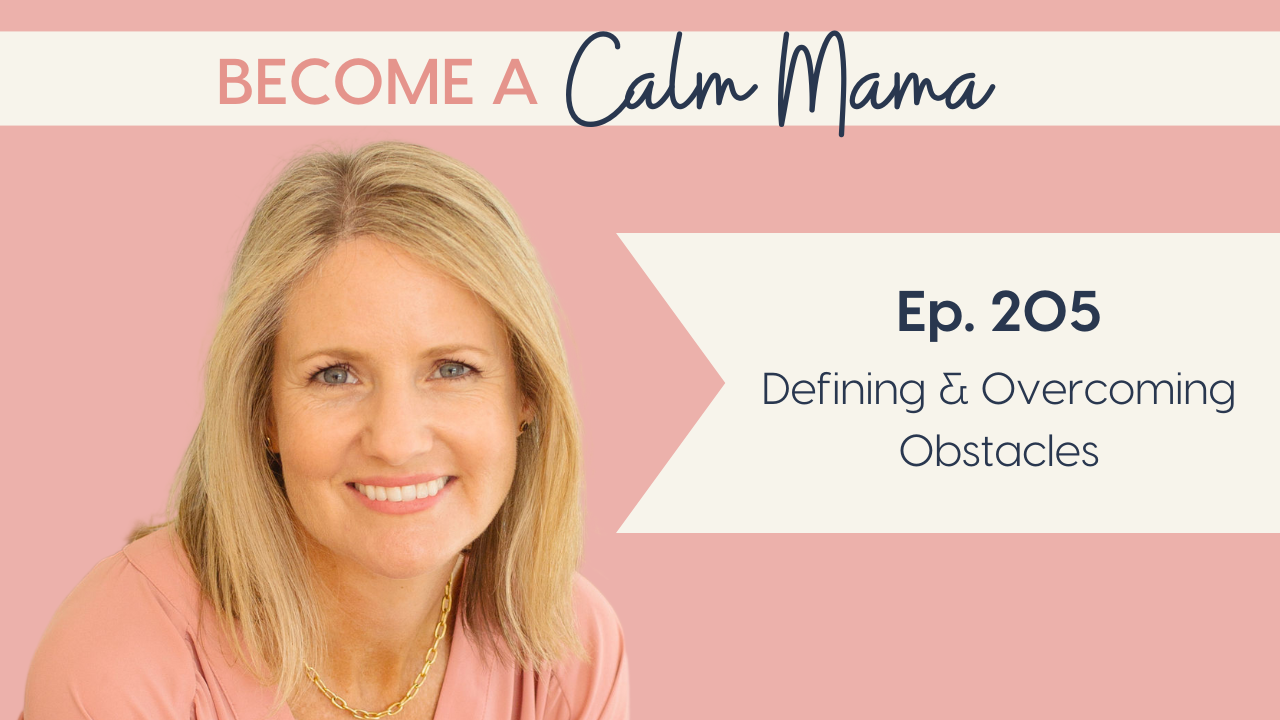 Defining & Overcoming Obstacles [Goal Setting Series, part 2]