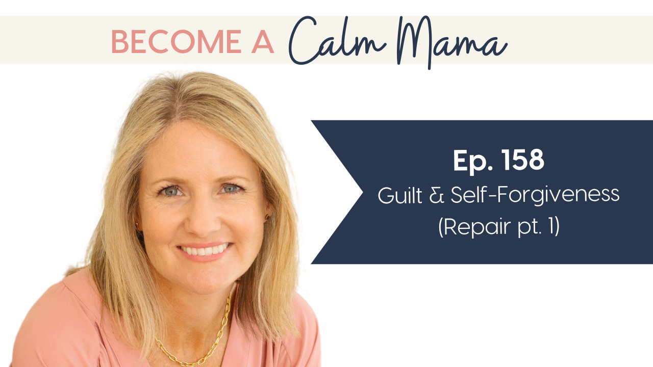 Guilt & Self-Forgiveness (Repair pt. 1)