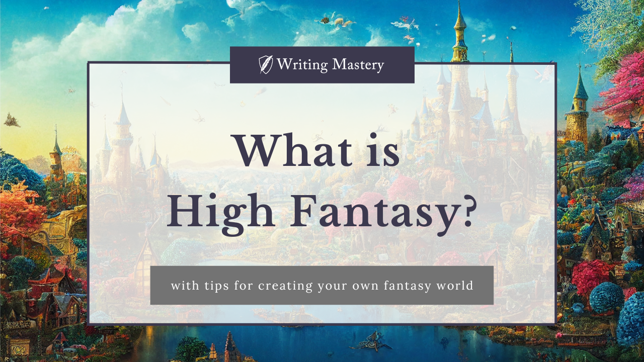 What Is High Fantasy Fiction