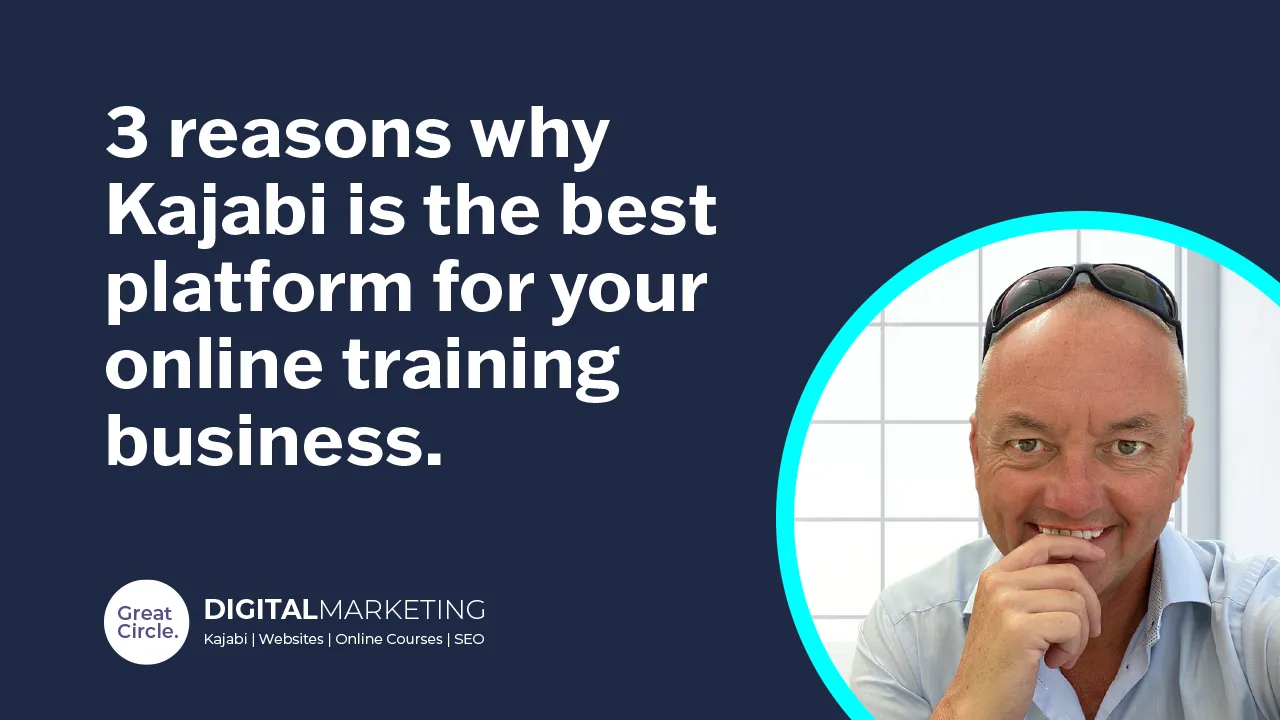 3 reasons why Kajabi is the best platform for your online training business