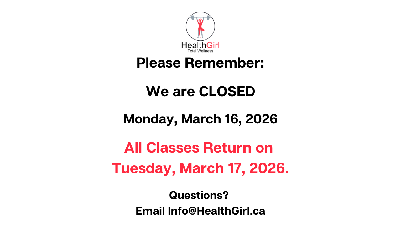 studio closed monday march 16 2026 healthgirl.ca 
