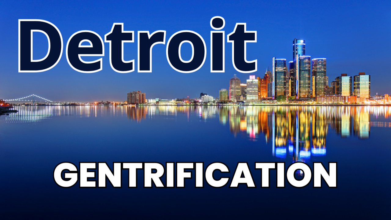 detroit gentrified neighborhoods