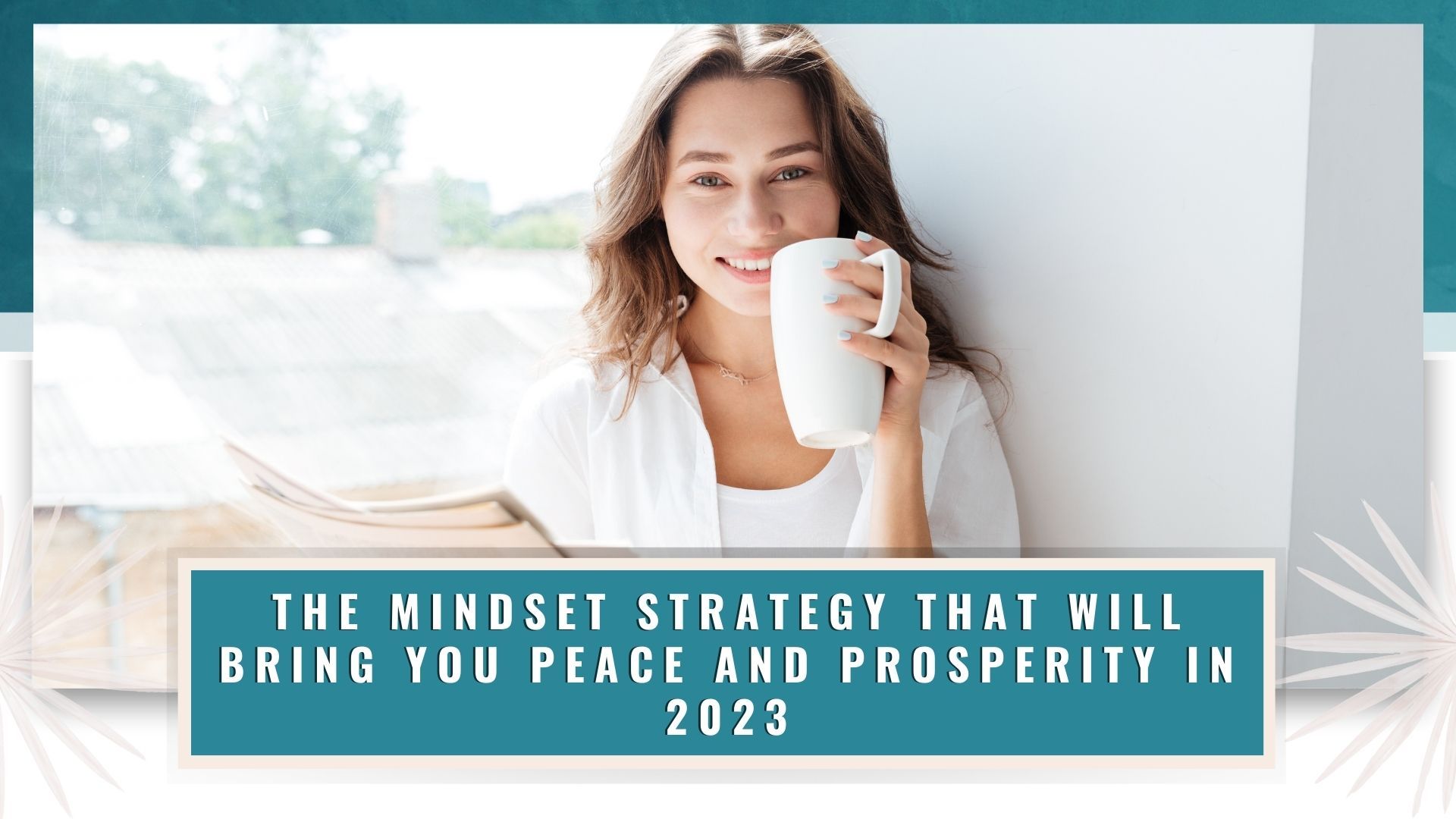 BNB 1 | Mindset Strategy Peace Prosperity 2023