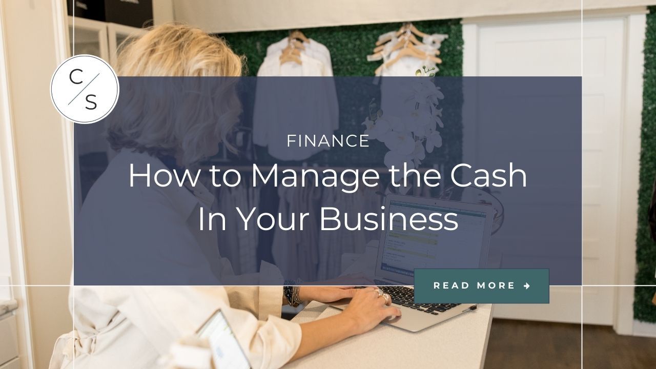 Background shows person typing on a laptop computer; text in foreground reads, "How to Manage the Cash In Your Business".