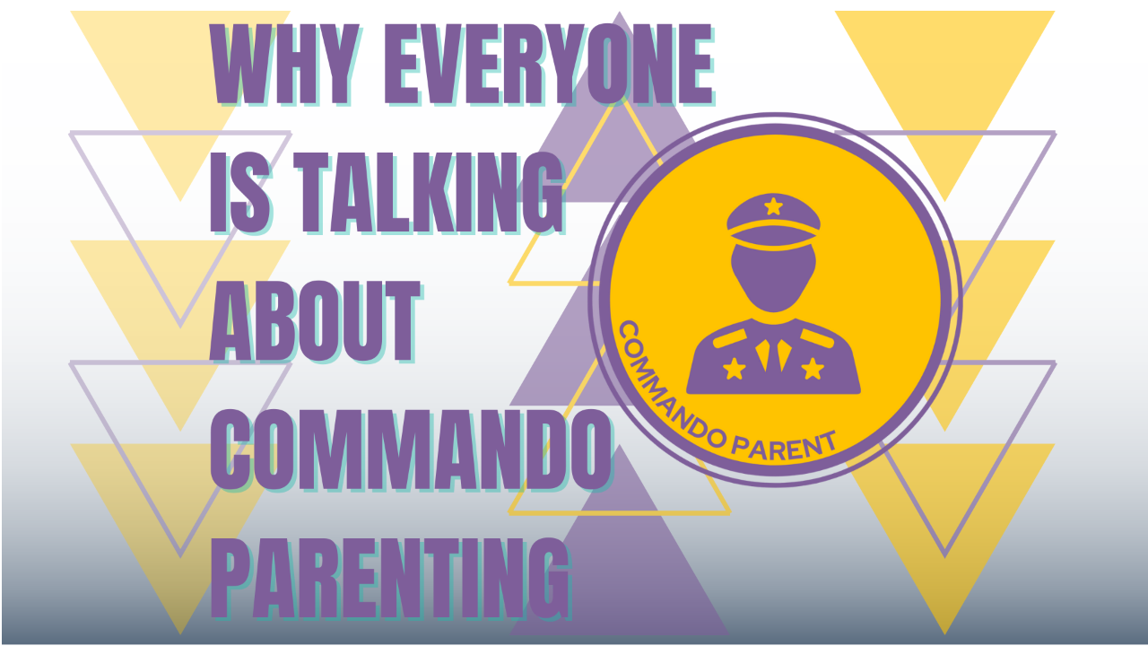 what is commando parenting?