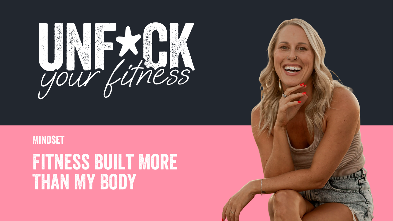 Fitness Built More Than My Body