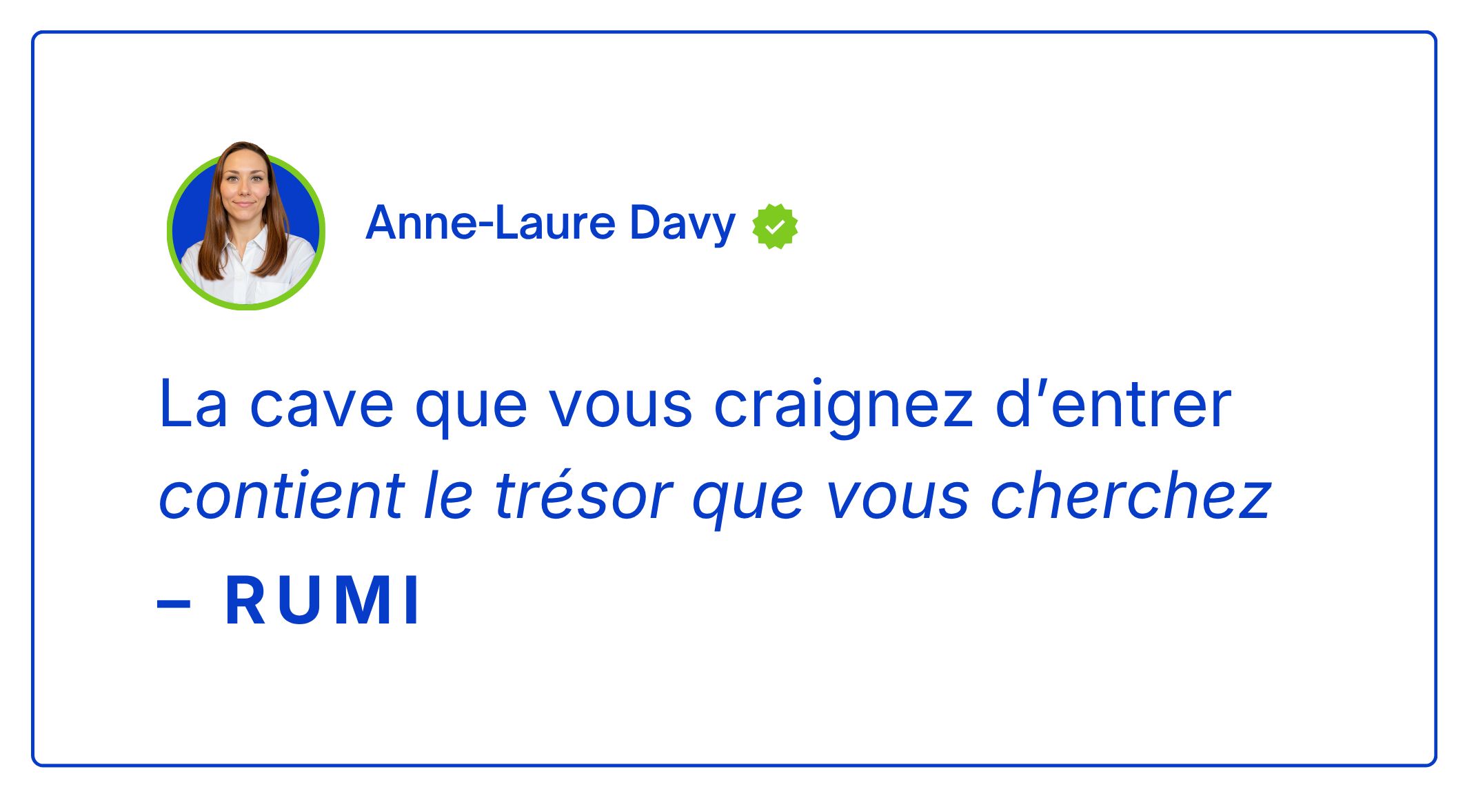 Citation inspirante de Rumi sur le fait de surmonter ses peurs pour trouver son trésor