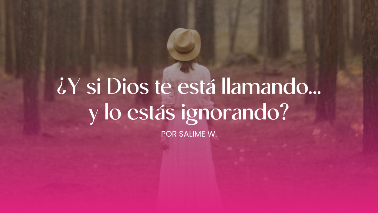 ¿Y si Dios te está llamando… y lo estás ignorando?