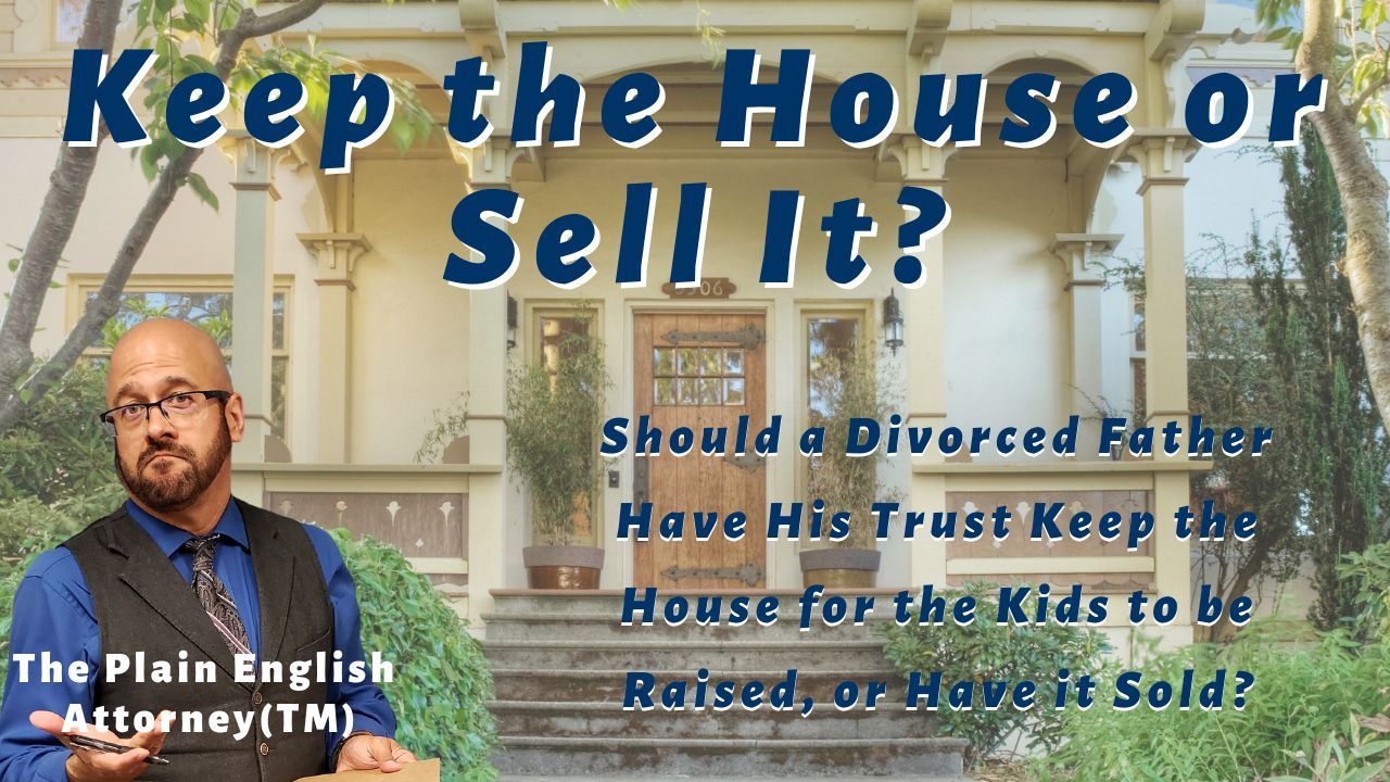 Keep the House or Sell It? written words with Attorney with questioning look in front of house