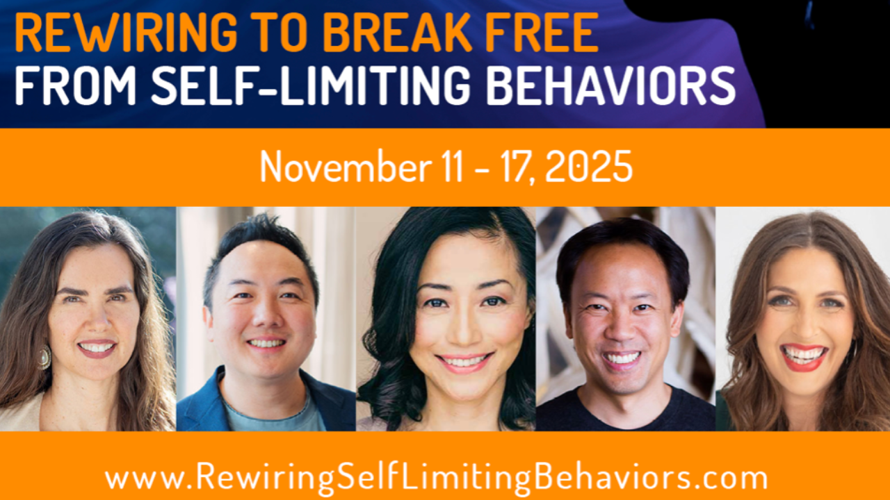 Rewiring to break free from self-limiting behaviors summit