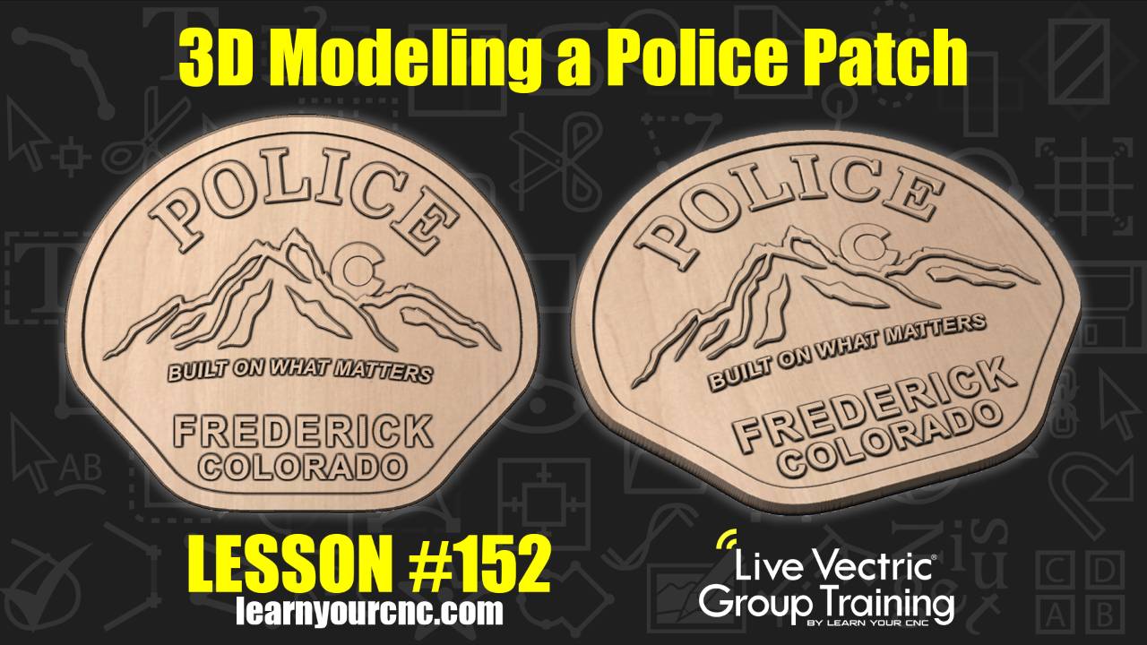 #152: 3D Modeling a Police Patch - 8/3/2023