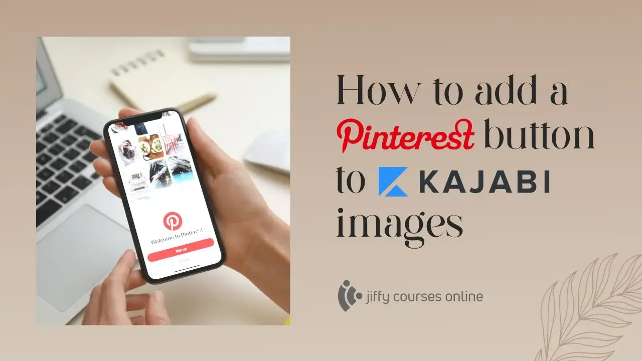 How to add a Pinterest button to Kajabi images