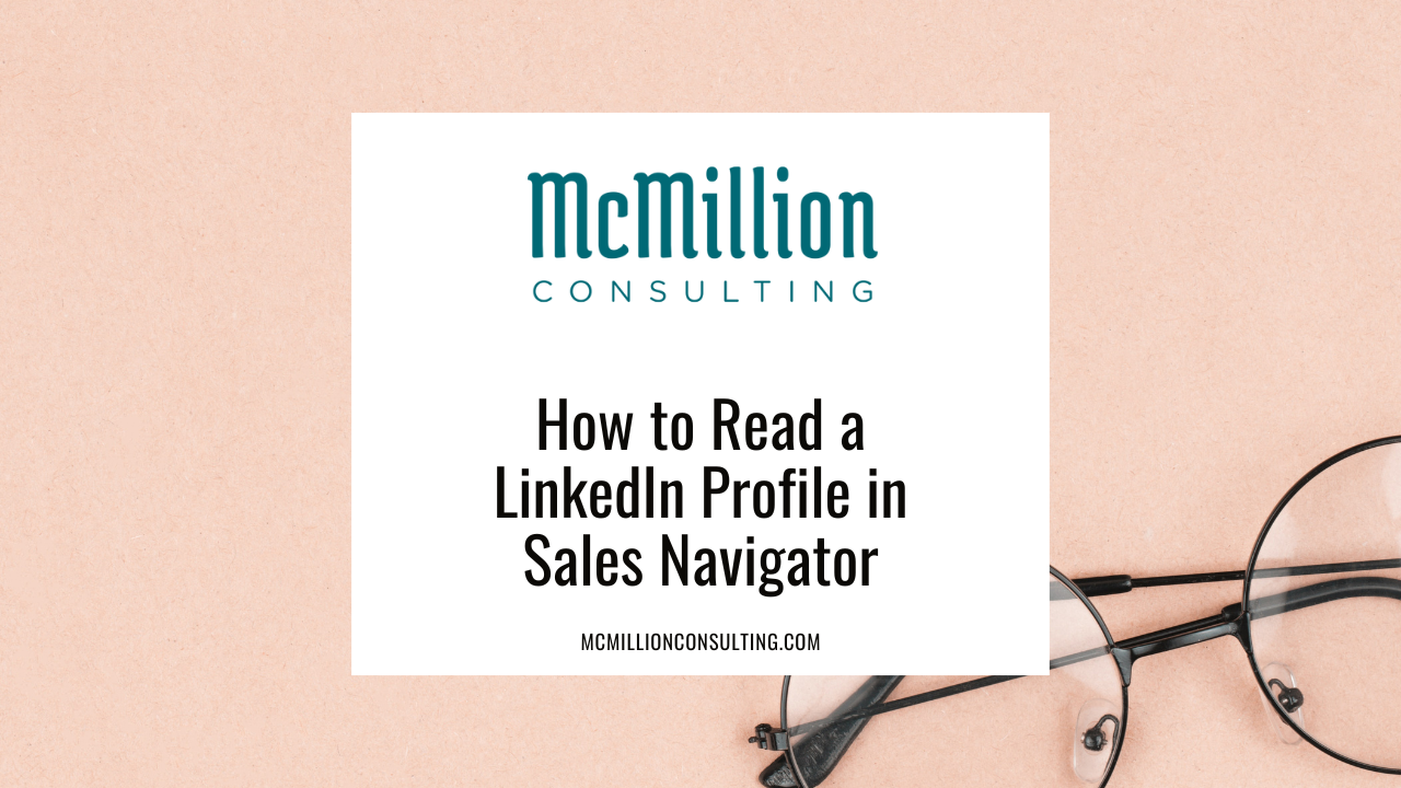 How to Read a LinkedIn Profile in Sales Navigator