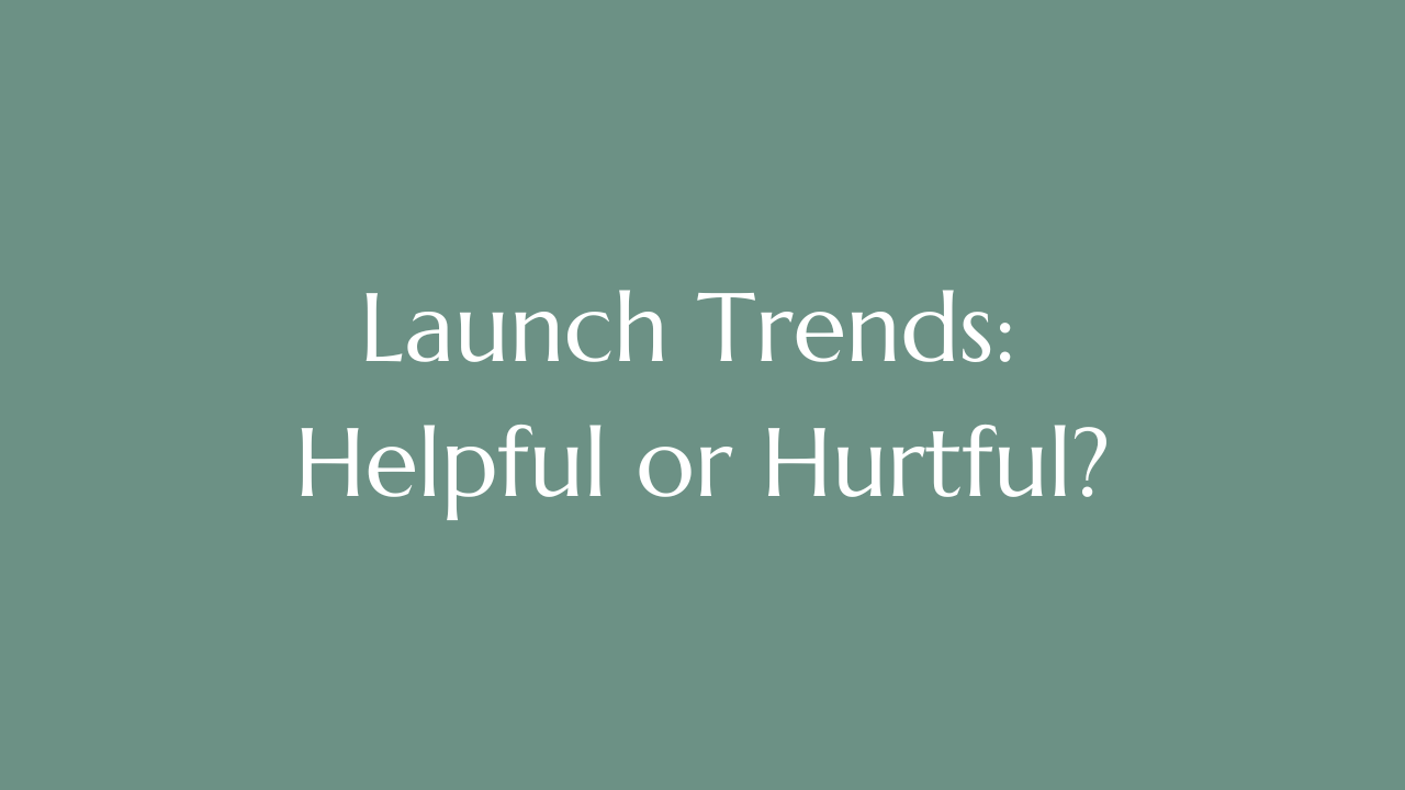 Launch trends