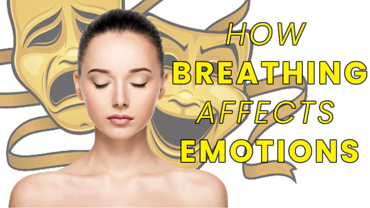 how breathing affects emotions