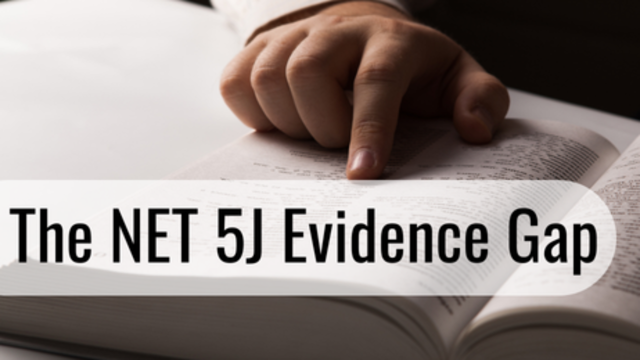 net 5j evidence gap
