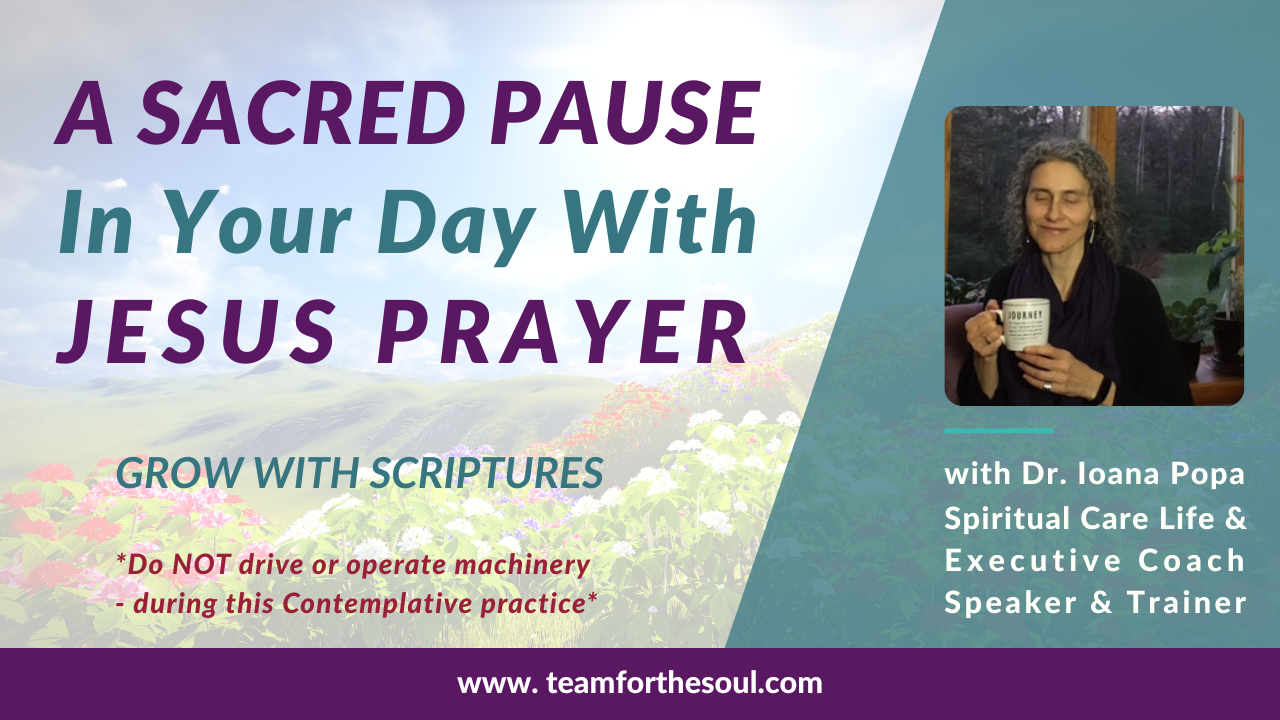 A sacred pause in your day with Jesus Prayer