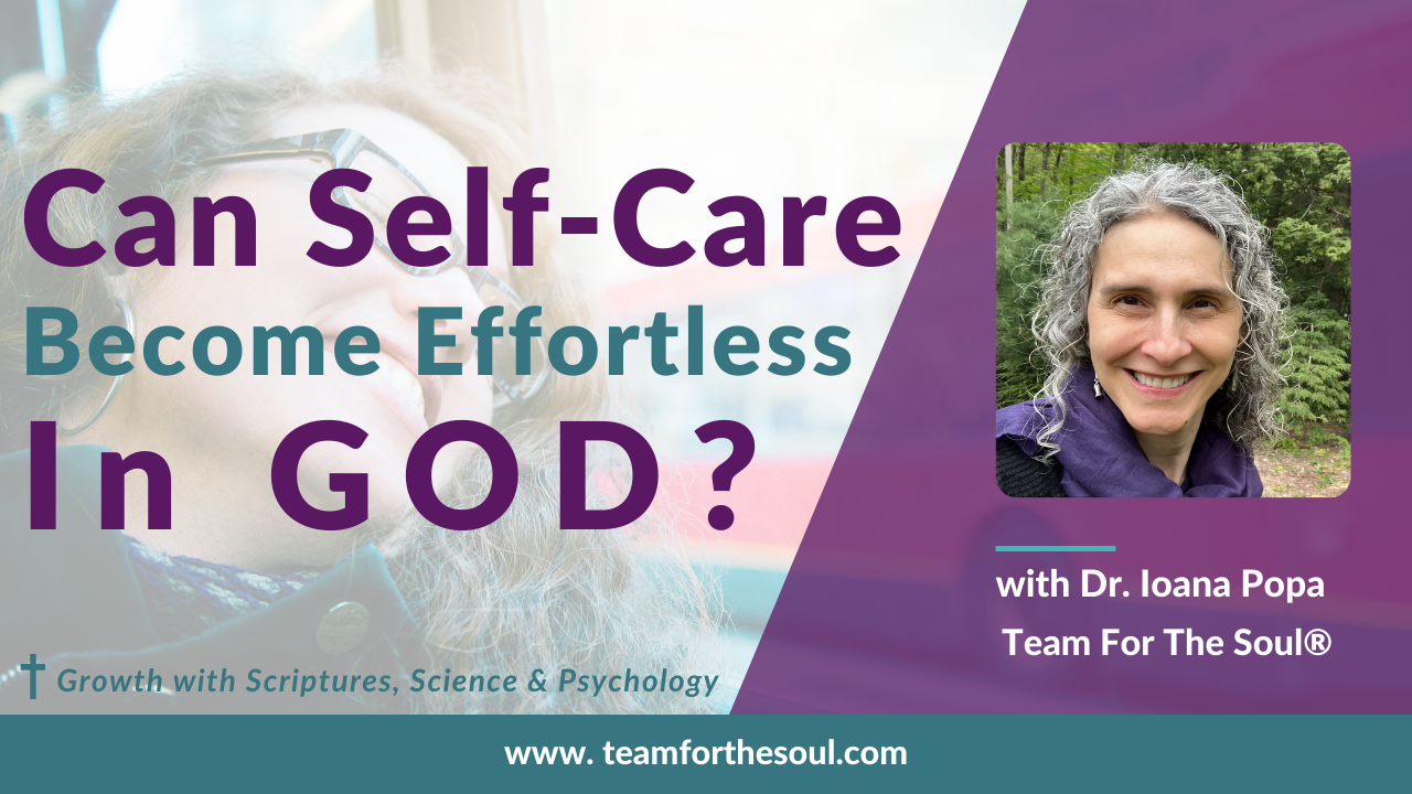 can self-care become effortless in god