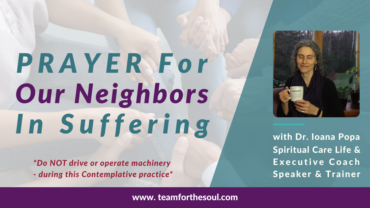 Prayer for our neighbors in suffering
